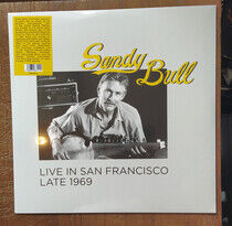 Bull, Sandy - Live In San Francisco..