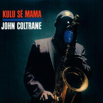Coltrane, John - Kulu Se Mama