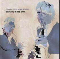 Coe, Tony & John Horler - Dancing In the Dark
