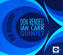Rendell, Don & Ian Carr - - Blue Beginnings