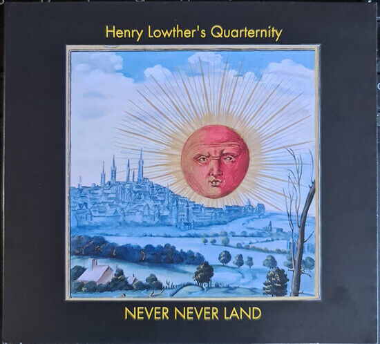 Lowther, Henry - Quaternity - Never..