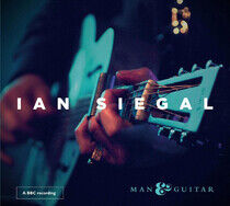 Siegal, Ian - Man & Guitar