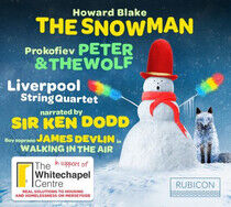 Liverpool String Quartet - Blake: the Snowman -..