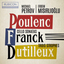 Petrov, Michael / Erdem M - Poulenc/Franck/Dutilleux:
