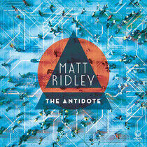 Ridley, Matt - Antidote