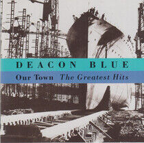 Deacon Blue - Our Town - the Greatest..