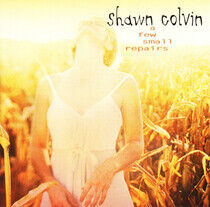 Colvin, Shawn - A Few Small Repairs