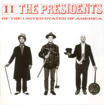 Presidents of the Usa - Ii