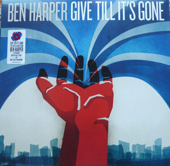 Harper, Ben - Give Till It\'s Gone