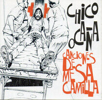 Chico Ocana - Canciones De Mesa Camilla