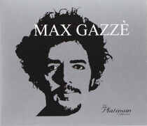Gazze, Max - Platinum Collection