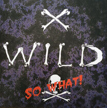 X-Wild - So What! -Coloured/Hq-
