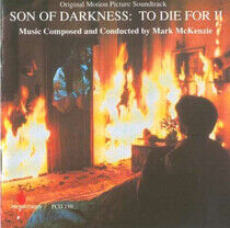 McKenzie, Mark - Son of Darkness: To Die..