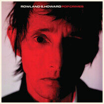 Howard, Rowland S. - Pop Crimes