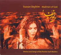 Deyhim, Sussan - Madman of God