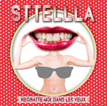 Sttellla - Regratte Moi Dans Les..