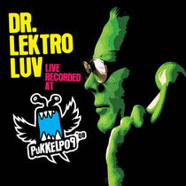 Dr. Lektroluv - Live Recorded At..