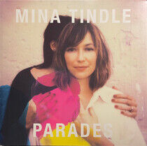 Tindle, Mina - Parades