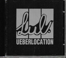 Lul - Ueberlocation