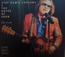 Carlens, Stef Kamil & the Gates of Eden - Play Bob Dylan