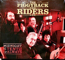 Piggyback Riders - Midnight At the Tenth..