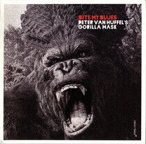 Gorilla Mask/Peter Van Hu - Bite My Blues