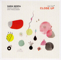 Serpa, Sara - Close Up