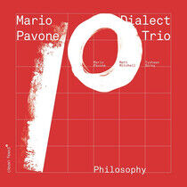 Pavone, Mario & Dialect T - Philosophy
