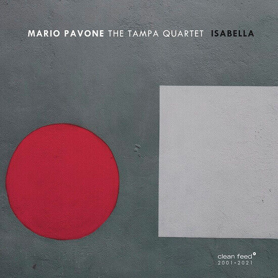 Pavone, Mario - Tampa Quartet - Isabella