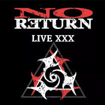 No Return - Live Xxx