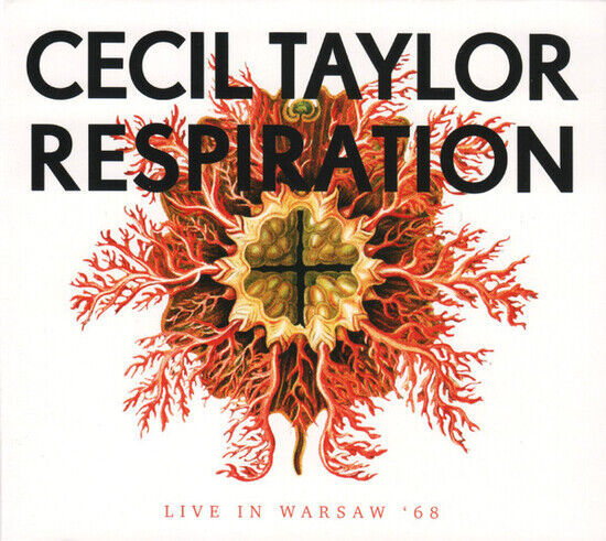 Taylor, Cecil - Respiration