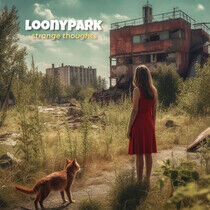 Loonypark - Stolen Thoughts
