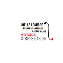 Leandre, Joelle - Strings Garden