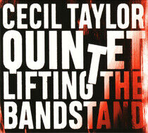 Taylor, Cecil - Lifting the Bandstand