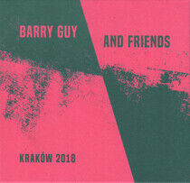 Guy, Barry - Barry Guy and Friends -..