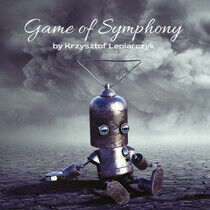 Lepiarczyk, Krzysztof - Game of Symphony