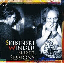 Skibinski, Ryszard / Lesz - Super Sessions