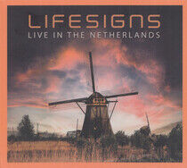 Lifesigns - Live In the Netherlands