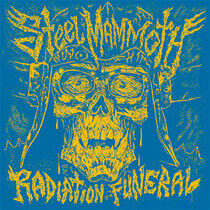 Steel Mammoth - Radiation Funeral
