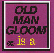 Old Man Gloom - Mickey Rookey Live At..