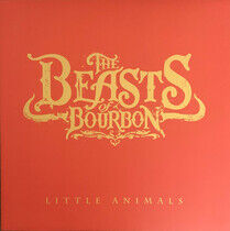 Beasts of Bourbon - Little Animals -Gatefold-
