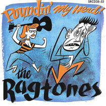 Ragtones - Poundin' My Head!