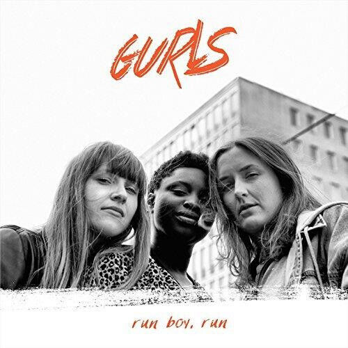 Gurls - Run Boy Run