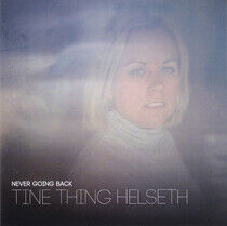 Tine Thing Helseth - Never Going Back