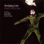 Lien, Annbjorg - Waltz With Me
