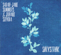 Summers, Sarah-Jane & Juh - Solvstrok