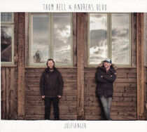 Hell, Thom & Andreas Ulvo - Julesanger