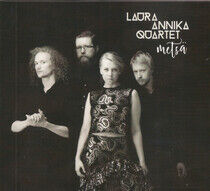 Annika Quartet, Laura - Metsae