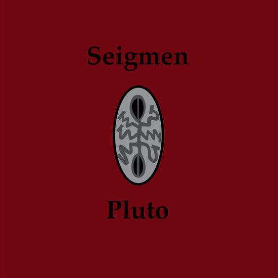 Seigmen - Pluto -Digi/Reissue-