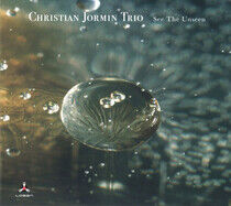 Jormin, Christian -Trio- - See the Unseen